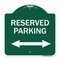 Signmission Reserved Parking Arrow Pointing Left & Right, Green & White Alum Sign, 18" x 18", GW-1818-23160 A-DES-GW-1818-23160 - alternate 1